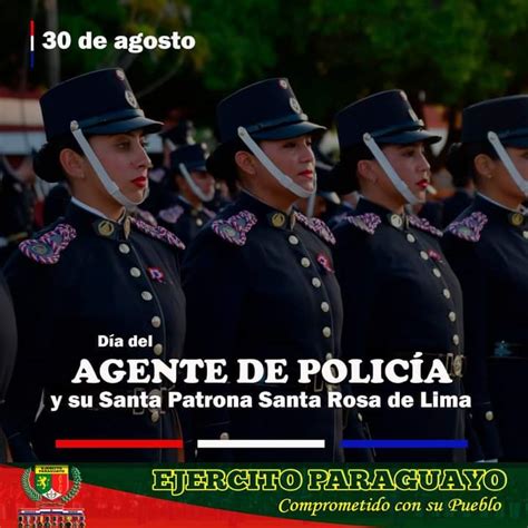 Ej Rcito Paraguayo On Twitter De Agosto D A Del Agente De Polic A