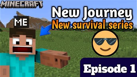 A New Journey New Survival Series Ep01 In Minecraft YouTube