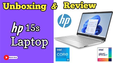 Hp 15s Laptop Unboxing And Review Intel Core I5 Intel Iris Xe Graphics Youtube