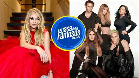 Rbd Y Paulina Rubio Dentro De La Casa De Los Famosos Esto Se Sabe De