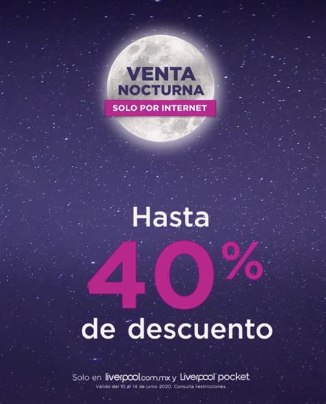 Venta Nocturna Liverpool Junio 2020 Día del Padre del 10 al 14 de junio