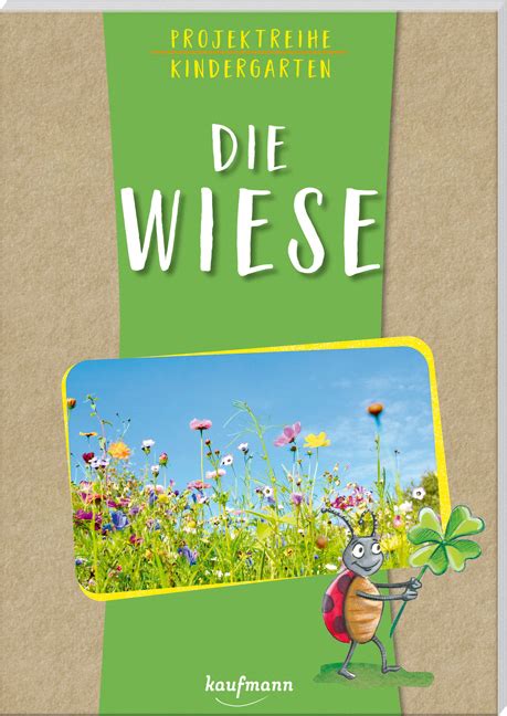 Projektreihe Kindergarten Die Wiese Kaufmann Verlag