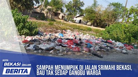 Sampah Menumpuk Di Jalan Srimahi Bekasi Bau Tak Sedap Ganggu Warga