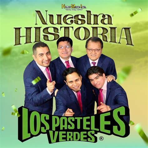 Nuestra Historia Album By Los Pasteles Verdes Apple Music