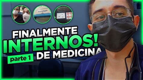 MEDVLOG PRIMEIRO DIA DO INTERNATO Parte 1 Med Internato 01 YouTube