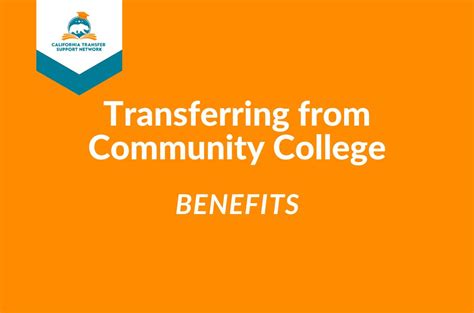 The Primary Benefits Of Transferring From A Community College