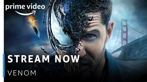 Stream Now Venom Tom Hardy Michelle Williams Amazon Prime Video