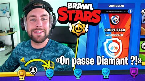 Je Passe Diamant Sur Brawl Stars YouTube