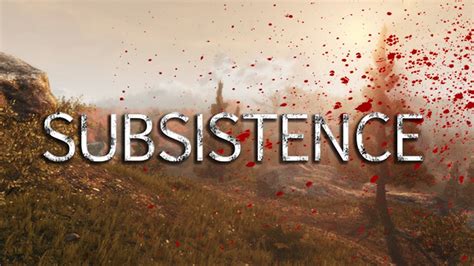 Subsistence Bez Pl Nu Youtube