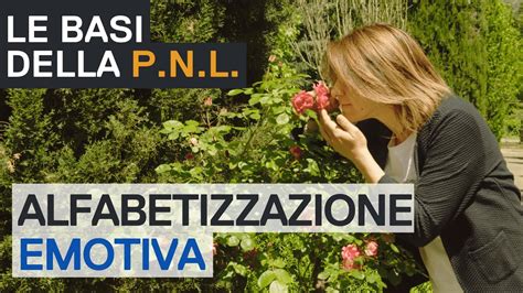 Pnl Alfabetizzazione Emotiva Youtube