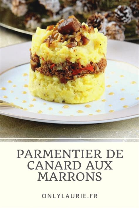 Recette De Parmentier De Canard Aux Marrons