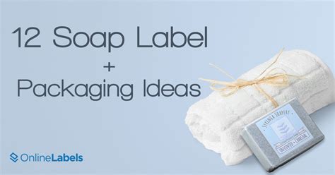 Soap Packaging Labels