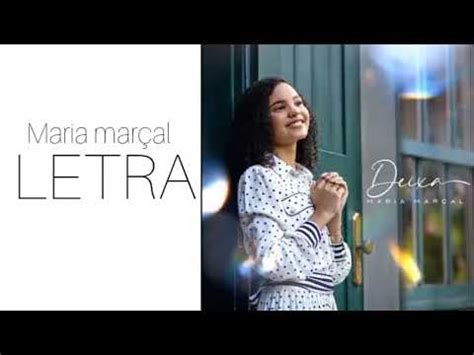 Maria Mar Al Deixa Letra Youtube