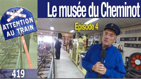 Le Mus E Du Cheminot D Amb Rieu En Bugey Episode Pisode Mus E