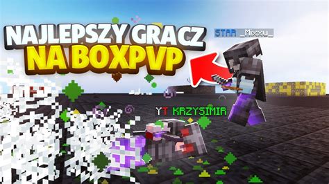 Najlepszy Gracz Zabil Mnie Na Trybie Box Pvp W Minecraft Youtube