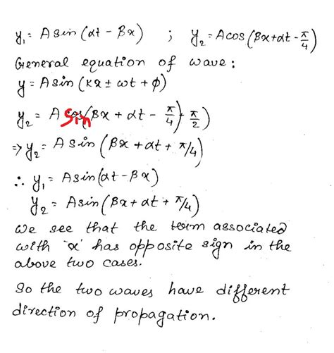 Two Waves Traveling In A Medium In The X Direction Are Represented By