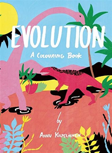Evolution A Colouring Book Nhbs Academic And Professional Books