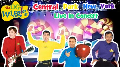 Og Wiggles Central Park New York Live In Concert Youtube