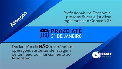 Atenção Para A Entrega Da Declaração Negativa Ao Coaf Conselho