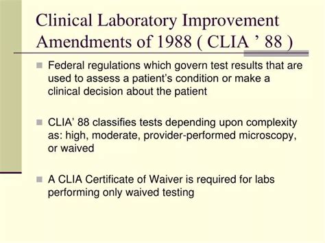 Ppt Clinical Laboratory Improvement Amendments Of 1988 Clia 88