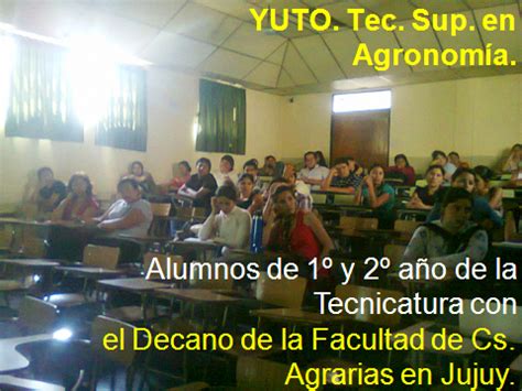 YUTO EN LA FACULTAD DE CS AGRARIAS DE JUJUY INSTITUTO DE EDUCACIÓN