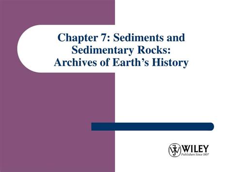 Ppt Chapter Sediments And Sedimentary Rocks Archives Of Earths