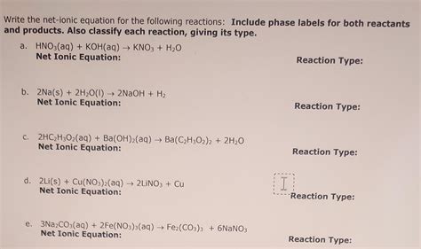 Solved Write The Net Ionic Equation For The Following