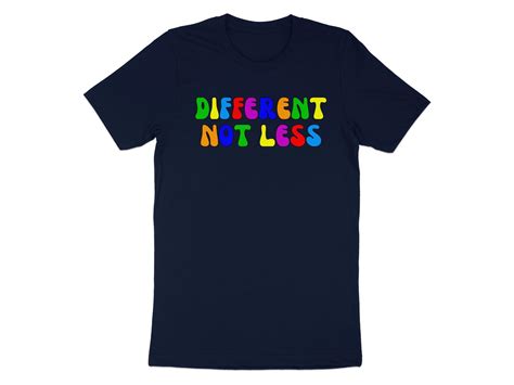 Different Not Less Autism Shirt Inclusion Tshirt Autism Month Neurodivergent T Shirt Autism