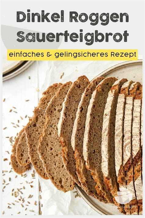 Brot 99 Dinkel Roggen Sauerteigbrot Selbstgemacht Der Foodblog