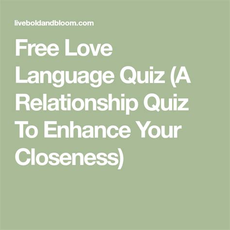 Take The Love Languages Quiz And Discover Your Dominant Love Language