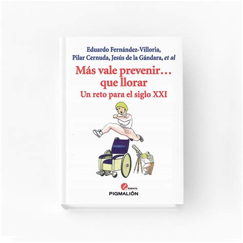 Libro Más vale prevenir del Dr Fernández Villoria Asociación Asaco