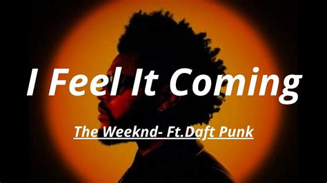 The Weeknd I Feel It Coming Ft Daft Punk Lyrics YouTube