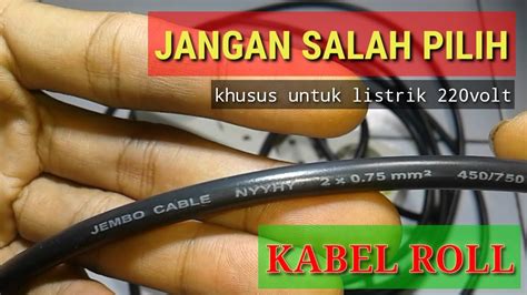 Tips Memilih Kabel Yang Bagus Untuk Luar Ruangan Roll V Nyyhy