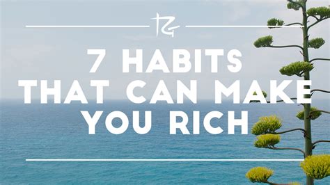 7 Habits That Can Make You Rich Episode 142 Youtube