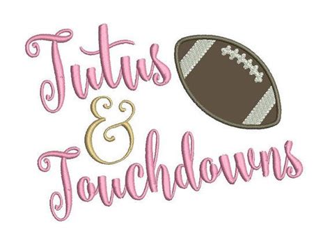 Tutus And Touchdowns Embroidery Design Instant By Boutiquefonts