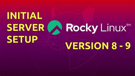 Initial Server Setup With Rocky Linux Youtube