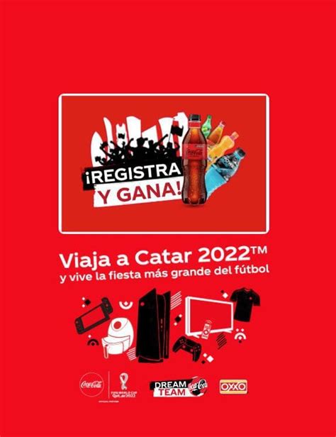 Promoción Dream Team Coca Cola Gana viajes al Mundial de Qatar 2022 y