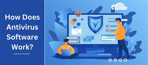 How Does Antivirus Software Work Our Blog