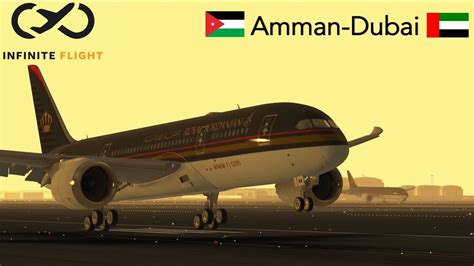 Infinite Flight Amman AMM Dubai DXB Royal Jordanian B787 8