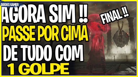 Elden Ring Agora Sim Mate Todos Os Boss Do Jogo Com 1 Hit Youtube