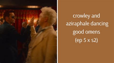 Crowley And Aziraphale Dancing Good Omens Season 2 Episode 5 Scene