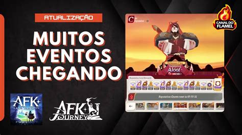 MUITOS EVENTOS NA NOVA ATUALIZAÇAO DO AFK JOURNEY YouTube