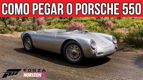 LIVE FORZA HORIZON 5 VERÃO SÉRIE 11 COMO PEGAR O PORSCHE 550 SPYDER