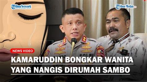 Kamaruddin Bongkar Sosok Wanita Yang Menangis Di Rumah Ferdy Sambo