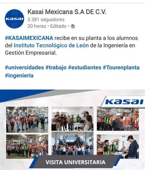 Visita Industrial A La Empresa Kasai Mexicana Tecnol Gico Nacional De