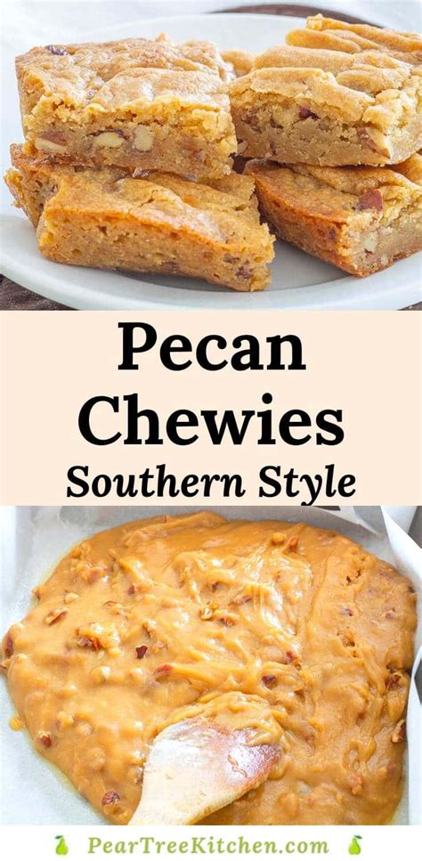 Southern Toasted Pecan Chewies Pecan Chewies Recipe Pecan Recipes