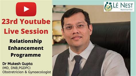 23rd Live Session Dr Mukesh Gupta Relationship Enhancement