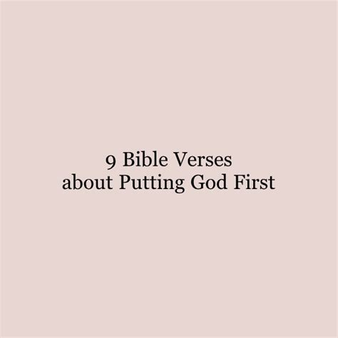 9 Bible Verses about Putting God First