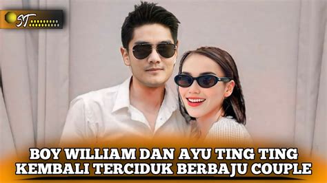 TAMPAK DENGAN KEROMANTISANNYA BOY WILLIAM DAN AYU TING TING KEMBALI