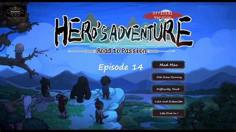 Hero S Adventure Road To Passion V Episode Married For